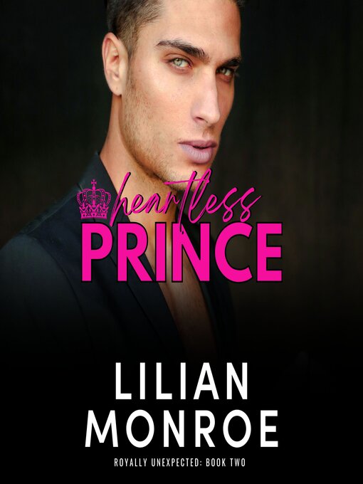 Title details for Heartless Prince by Lilian Monroe - Available